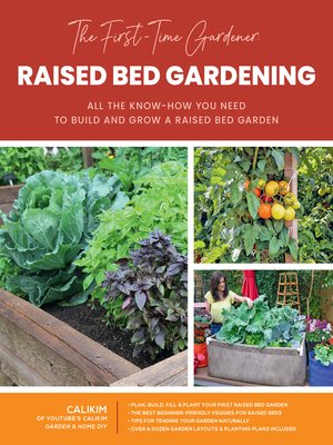 cover image of The First-Time Gardener: Raised Bed Gardening
